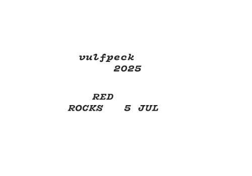 Text reads: "vulfpeck 2025 RED ROCKS 5 JUL."