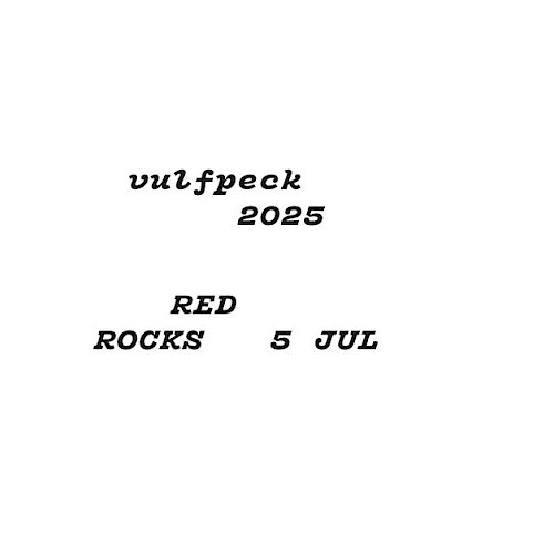 Text reads: "vulfpeck 2025 RED ROCKS 5 JUL."