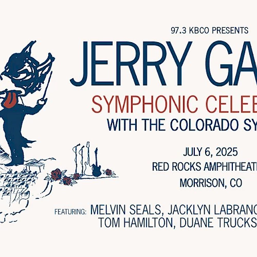 Poster for Jerry Garcia Symphonic Celebration with Colorado Symphony on July 6, 2025, at Red Rocks Amphitheatre, Morrison, CO.