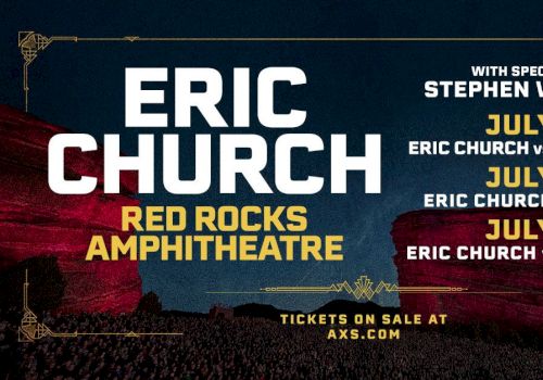 Concert poster for Eric Church at Red Rocks Amphitheatre, July 14-16, with guest Stephen Wilson Jr. Tickets at axs.com.