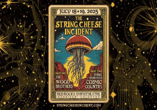 Concert poster for The String Cheese Incident at Red Rocks Amphitheatre, July 18-19, 2025, featuring special guests.