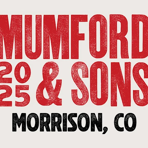 Mumford & Sons concert poster for July 21 & 22, 2025, at Red Rocks Amphitheatre, Morrison, CO, with Madison Cunningham.