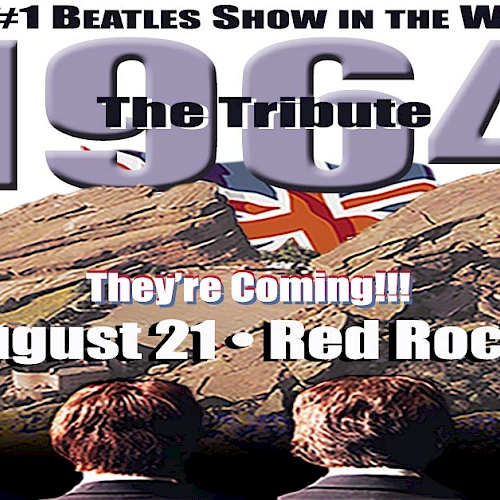 Poster for "1964 The Tribute," a Beatles tribute show at Red Rocks on August 21, featuring a Union Jack and four band members.