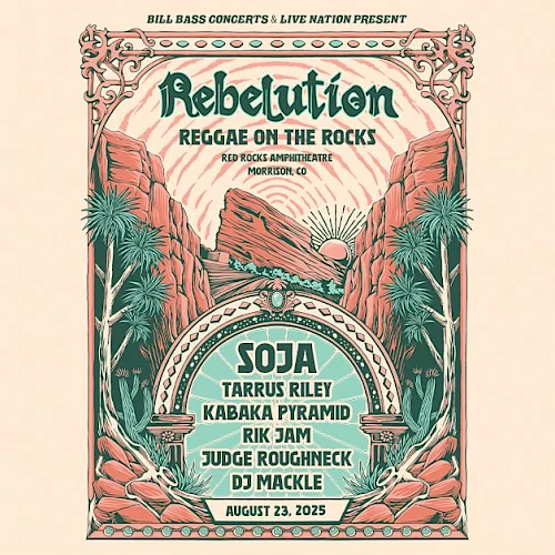 Concert poster for "Reggae on the Rocks" featuring SOJA, Tarrus Riley, Kabaka Pyramid, and others on August 27, 2023.
