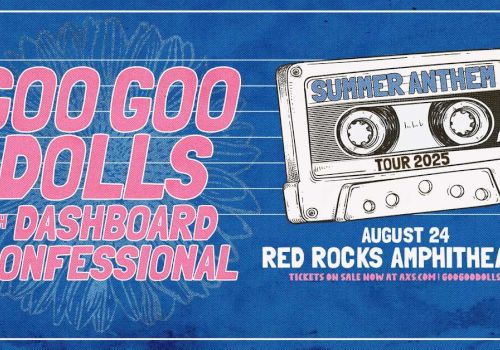 Concert poster for Goo Goo Dolls with Dashboard Confessional on August 24, Red Rocks Amphitheatre. Tour 2025, tickets available now.