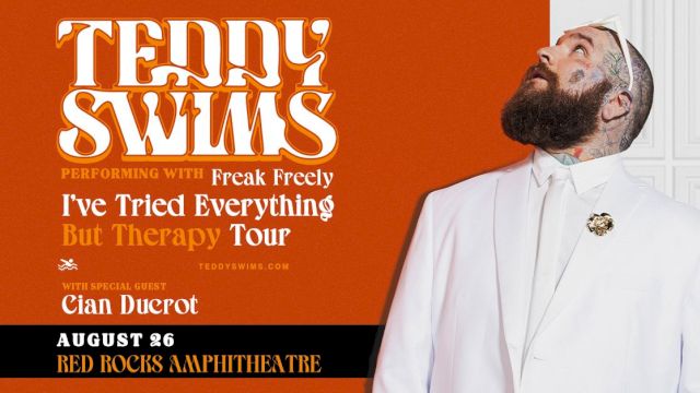 The image is a poster for Teddy Swims' "I've Tried Everything But Therapy Tour" on August 26 at Red Rocks Amphitheatre.