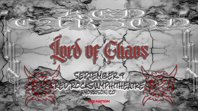 Concert poster for "Lord of Chaos" on September 9 at Red Rocks Amphitheatre, Morrison, CO. Grunge style with red and black text.