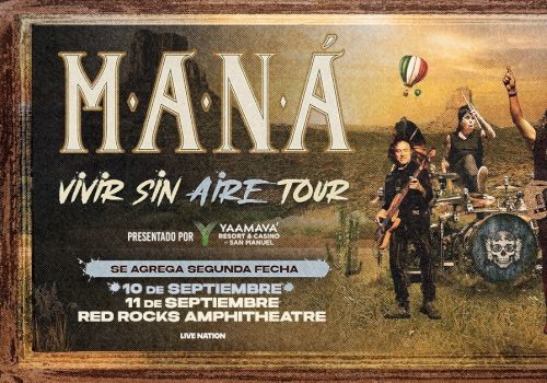 Concert poster for MANA's "Vivir Sin Aire Tour" with dates and venue details at Red Rocks Amphitheatre.