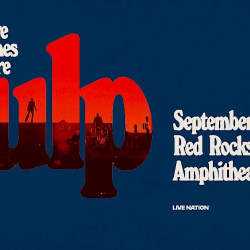 A promotional image for a Pulp concert on September 22, 2025, at Red Rocks Amphitheatre, presented by Live Nation.