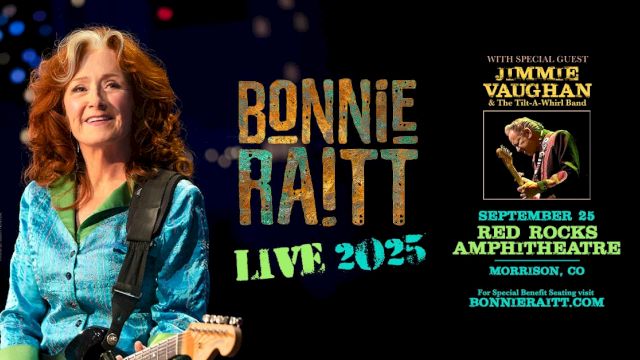 Concert poster for Bonnie Raitt Live 2025 with special guest Jimmie Vaughan, September 25 at Red Rocks Amphitheatre, Morrison, CO.