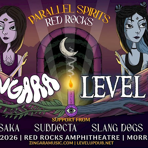 A concert poster for &ldquo;Zingarum&rdquo; with two illustrated twin figures, a crescent candle, and the title &ldquo;ZINGAR... LEVEL UP&rdquo; at Red Rocks, Apr 10, 2026, with support acts.