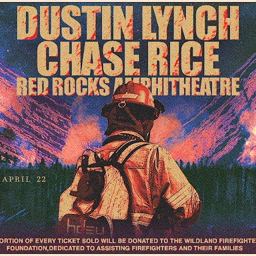 A firefighter in gear faces a blazing mountain backdrop; vintage poster for a Dustin Lynch event, with bold orange text and logos at the bottom.
