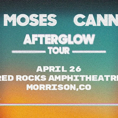 Poster for a concert: Bob Moses and Cannons, Afterglow Tour, April 26, Red Rocks Amphitheatre, Morrison, CO.