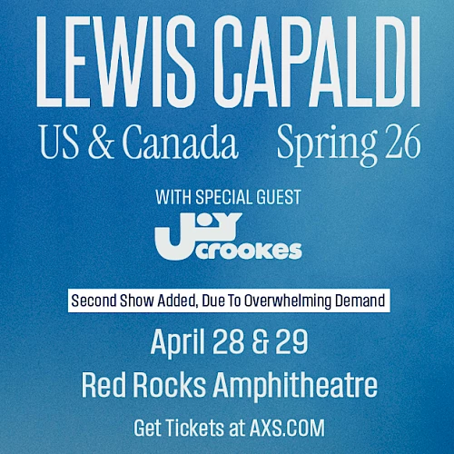 A blue concert poster for Lewis Capaldi with US & Canada Spring 26 tour, showing him singing, with Joy Crookes as guest, dates and venue details, ending with a period.