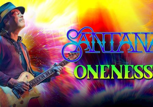 A colorful concert poster featuring Santana guitarist with a hat, playing a cream electric guitar; it says &ldquo;Santana&rdquo; and &ldquo;OneNess&rdquo; with vibrant psychedelic colors.