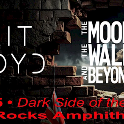 Poster shows brick wall with holes revealing a moonlit sky. Text: "BRIT FLOYD" on left, "The Moon, The Wall and Beyond" center-right; event: "June 5 &middot; Dark Side of the Moon Red Rocks Amphitheatre" in red at bottom.