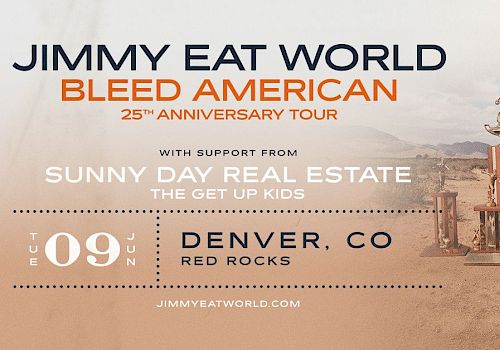 Jimmy Eat World&rsquo;s Bleed American tour banner shows a desert scene with trophies, band name at top, and venue details Denver, CO on the left.