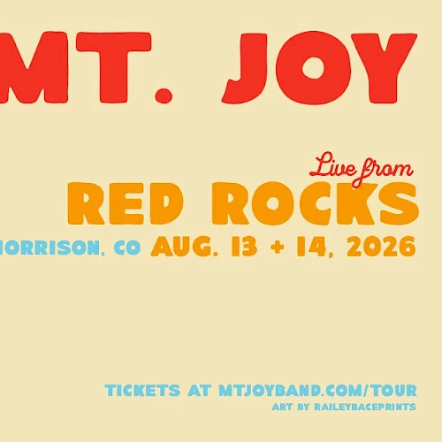A colorful concert poster for Mt. Joy and Red Rocks, featuring illustrated faces with surreal elements and tour details.