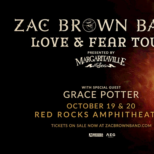 Zac Brown Band Love & Fear Tour poster with Grace Potter, Red Rocks Amphitheatre, October 19-20, on sale at zacbrownband.com.