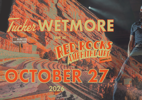 A concert poster featuring Tucker Wetmore at Red Rocks Amphitheatre, October 27, 2026, with bold orange typography and a guitarist on stage.