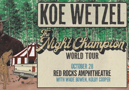 A western-style concert poster featuring Koe Wetzel, &ldquo;The Night Champion&rdquo; world tour, October 29 at Red Rocks Amphitheatre with Wade Bowen and Kolby Cooper.